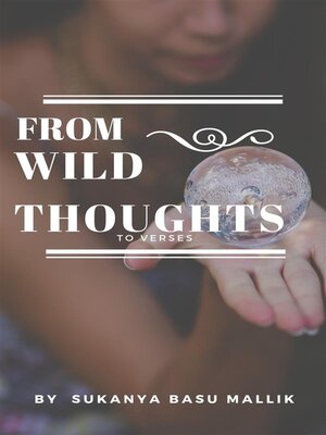 cover image of From wild thoughts to verses
